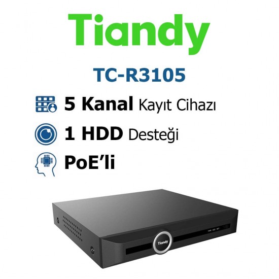 Tiandy TC-R3105 5 kanal 4 poe nvr kayıt cihazı ip kamera güvenlik sistemi